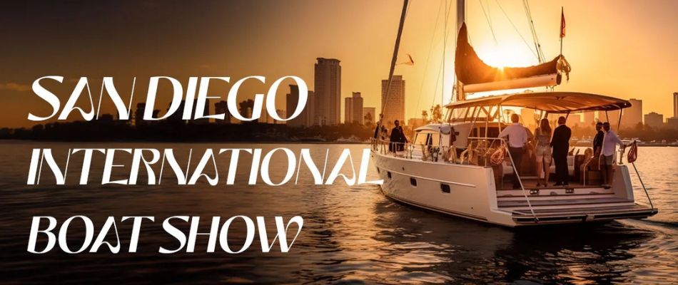 San Diego International Boat Show 2024